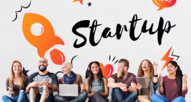 Startup Nedir? Startup Temelleri – Stratejileri ve Finansman Bulma